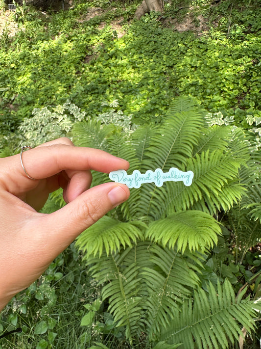 Very Fond of Walking Sticker - 2"