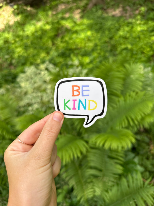 Be Kind Sticker - 2"