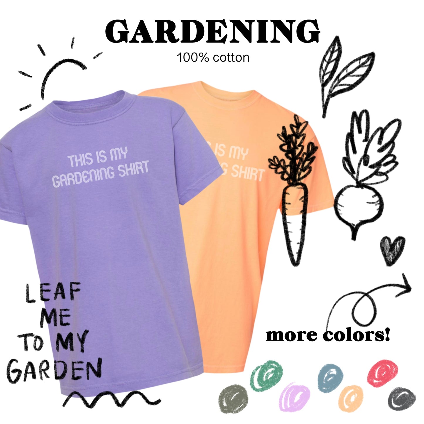 Gardening T-Shirt