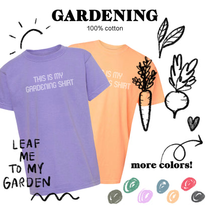 Gardening T-Shirt